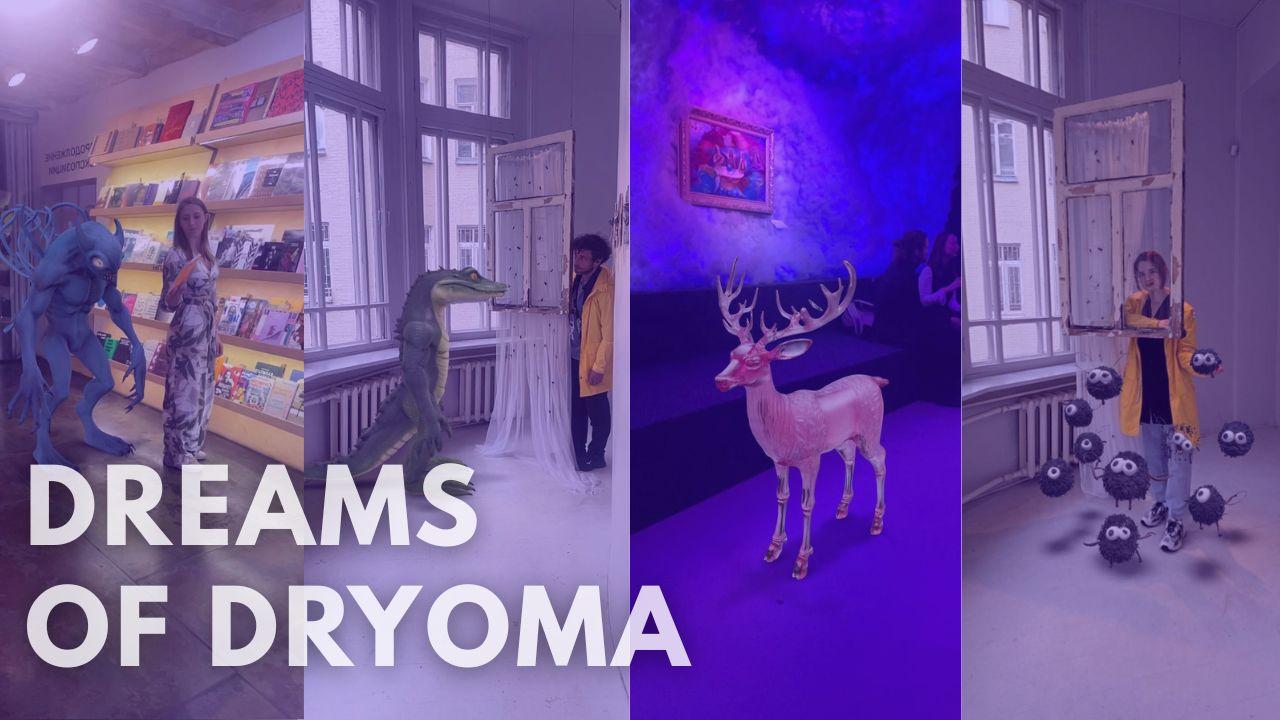 Dreams of Dryoma